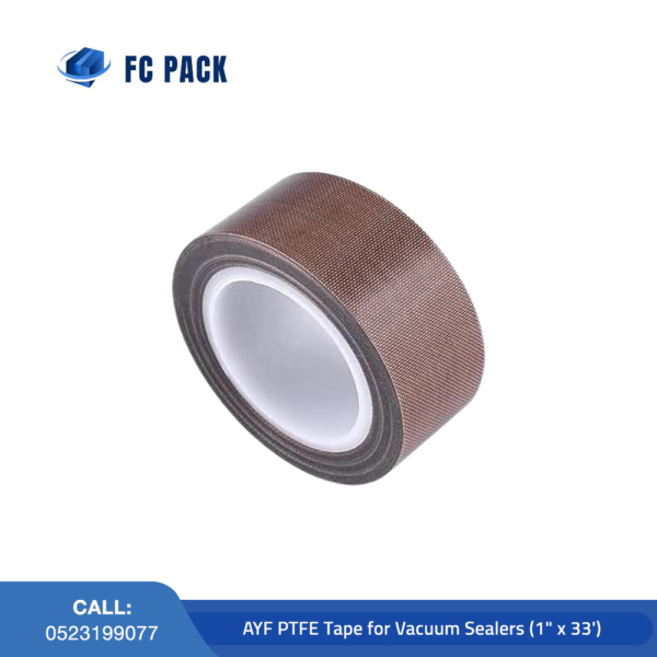 AYF PTFE Tape for Vacuum Sealers (1" x 33') In Dubai